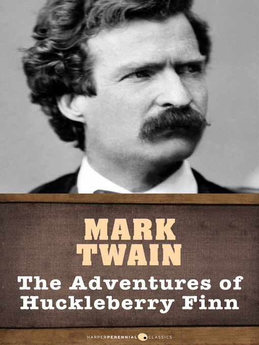 Title details for The Adventures of Huckleberry Fin by Mark Twain - Available